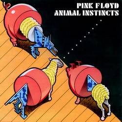Pink Floyd : Animal Insticts